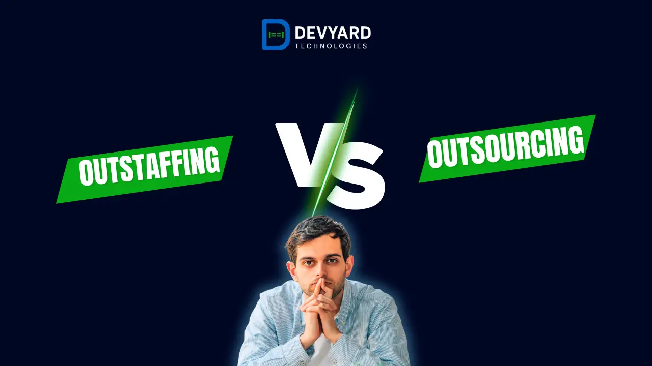 Outstaffing VS Outsourcing