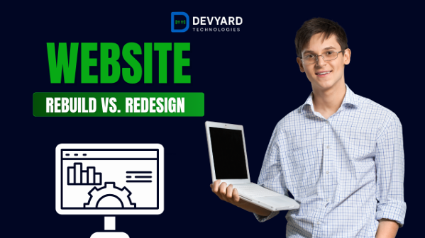 Website Rebuild vs. Redesign