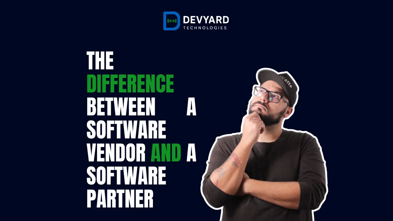 The Difference Between a Software Vendor and a Software Partner